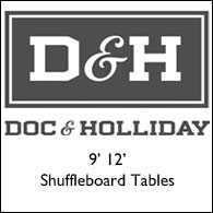 Doc & Holiday Shuffleboards