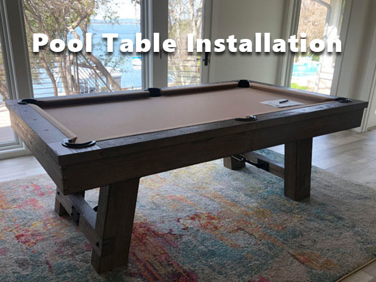 Pool Table Installation Service